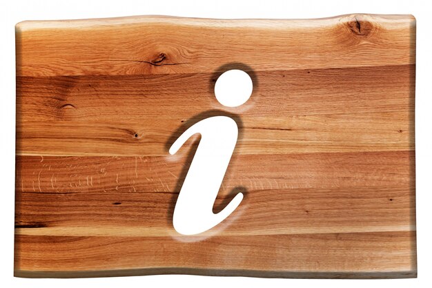 Signe en bois avec le symbole de l&#39;information