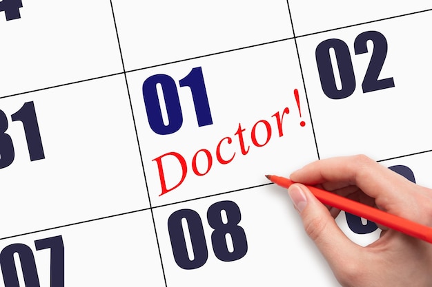 1er jour du mois Texte écrit à la main MÉDECIN à la date du calendrier