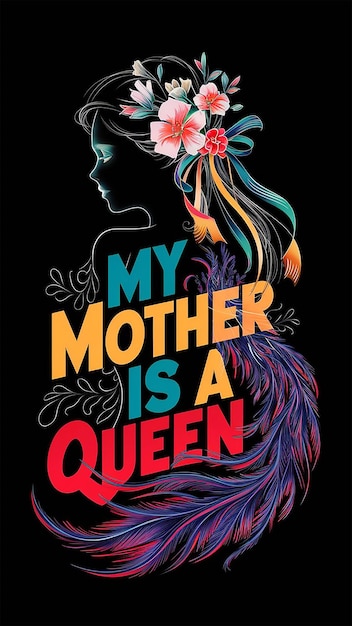 L'affiche de ma mère est une reine