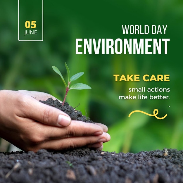 Une affiche pour l'environnement de la journée mondiale prenez soin de vous.