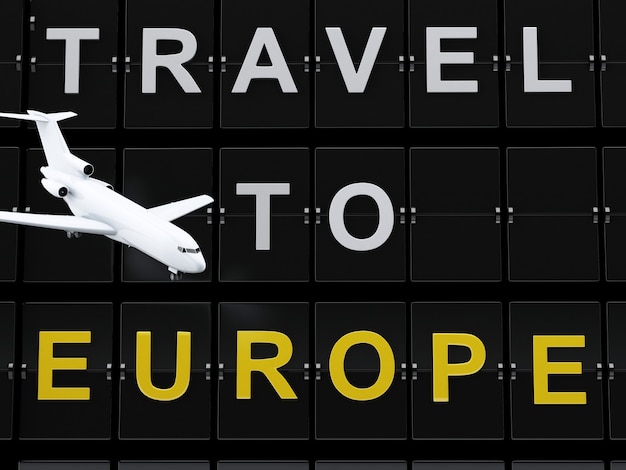 Airport board et avion. Voyage vers le concept de l&#39;europe.