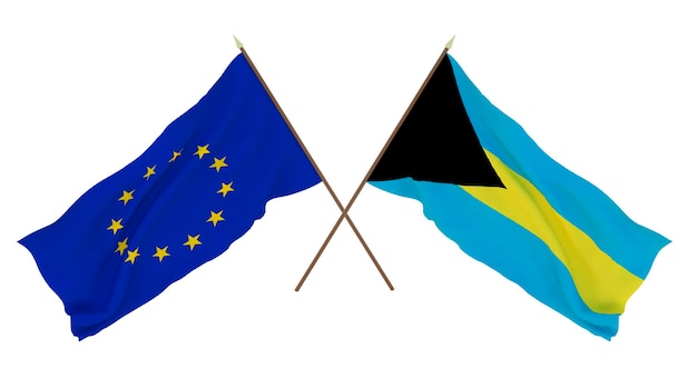 Arrière-plan pour les concepteurs illustrateurs Drapeaux de la fête de l'indépendance nationale L'Union européenne et les Bahamas