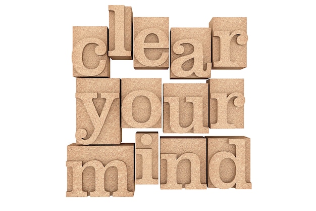 Blocs d'impression de type bois vintage avec slogan Clear Your Mind sur fond blanc