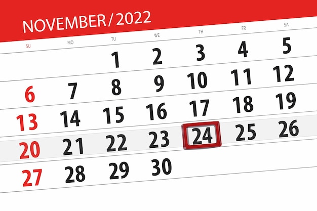 Calendrier 2022 date limite jour mois page organisateur date novembre jeudi numéro 24