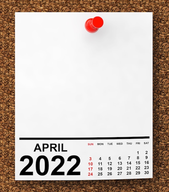 Calendrier avril 2022 sur papier vierge avec espace libre pour votre texte rendu 3d