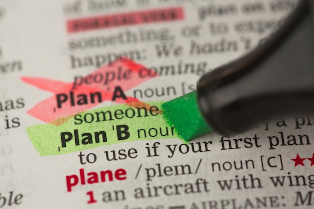 La définition du Plan B est surlignée en vert avec le Plan A marqué