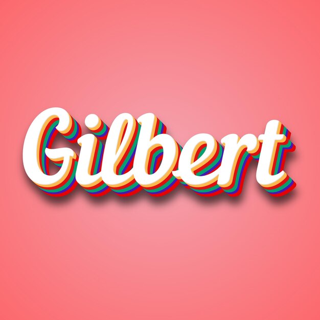 L'effet de texte de Gilbert Photo Image est cool