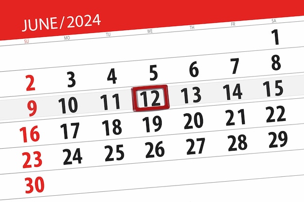 Expiration du calendrier 2024 jour mois page organisateur date juin mercredi numéro 12