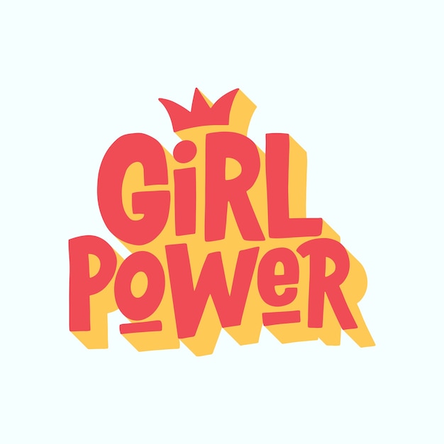 Girl power typographie dessinée à la main