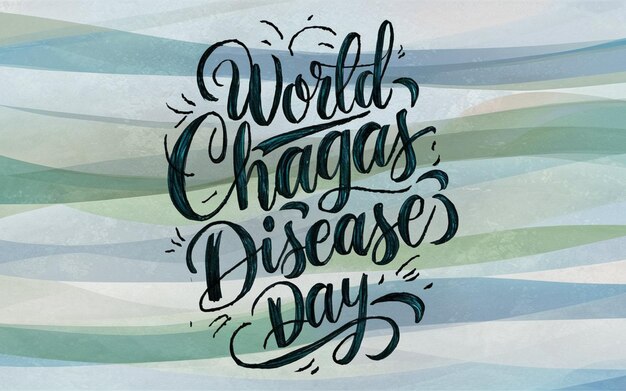 Photo lettres écrites à la main pour la journée mondiale de la maladie de chagas