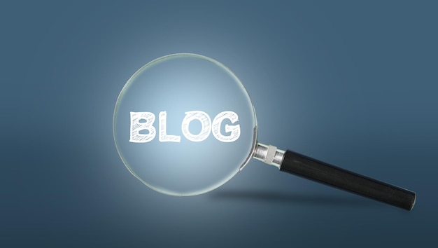 Loupe et Blog