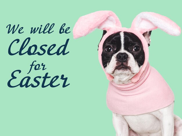 Nous serons fermés pour le panneau de Pâques.
