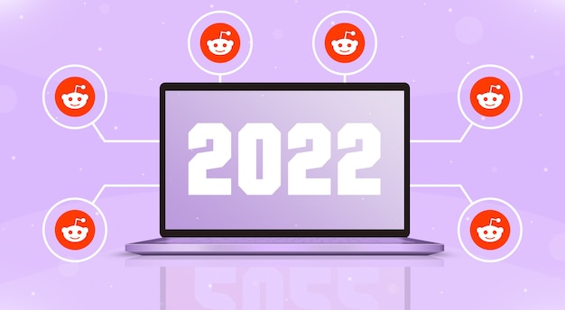 Ordinateur portable avec 2022 à l'écran et icônes reddit autour de la 3d