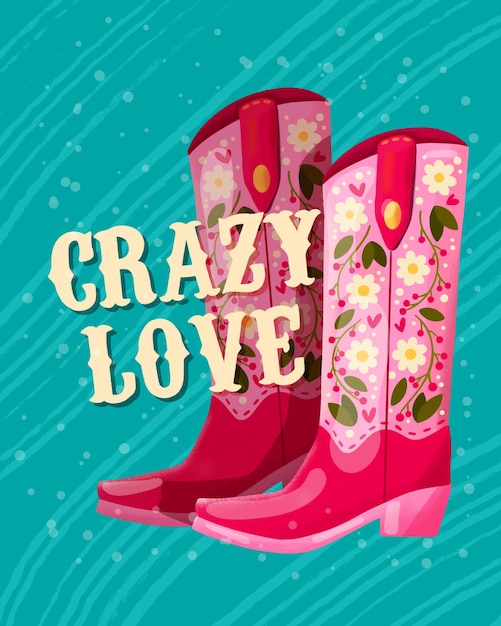 Une paire de bottes de cowboy décorées de fleurs et d'un message manuscrit Crazy Love