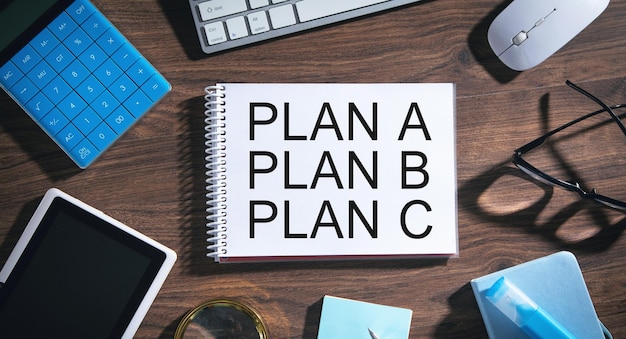 Photo plan a plan b plan c concept d'entreprise