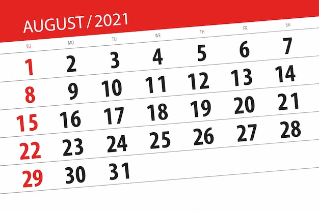 Planificateur de calendrier pour le mois d'août 2021, jour limite.