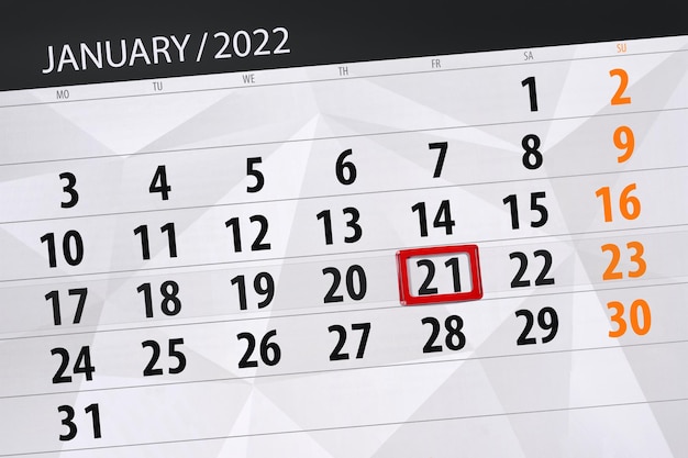 Planificateur de calendrier pour le mois de janvier 2022, jour limite, 21, vendredi.