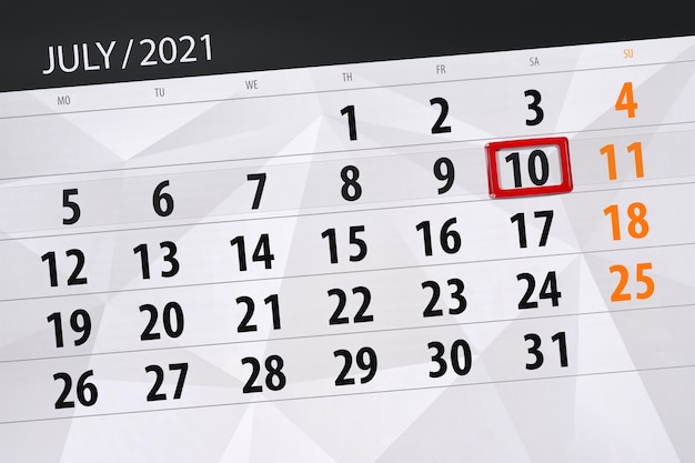 Planificateur de calendrier pour le mois de juillet 2021, jour de la date limite, 10, samedi.