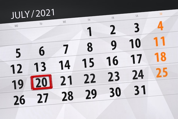 Planificateur de calendrier pour le mois de juillet 2021, jour de la date limite, 20, mardi.