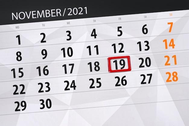 Planificateur de calendrier pour le mois de novembre 2021, jour de la date limite, 19, vendredi.