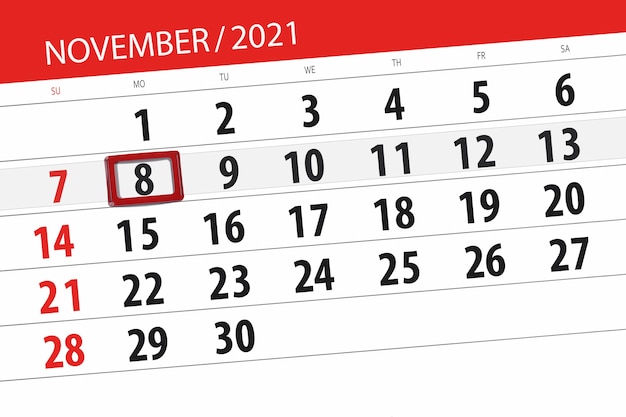 Planificateur de calendrier pour le mois de novembre 2021, jour de la date limite, 8, lundi.