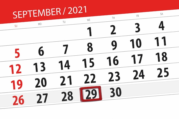 Planificateur de calendrier pour le mois de septembre 2021, jour de la date limite, 29, mercredi.