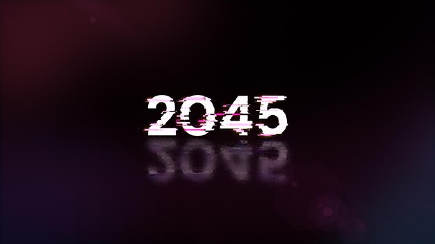 Rendering 3D de texte 2045 avec des effets d'écran de problèmes technologiques