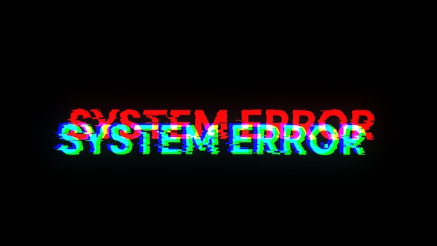 Rendering 3D Texte d'erreur de système avec effets d'écran de problèmes technologiques