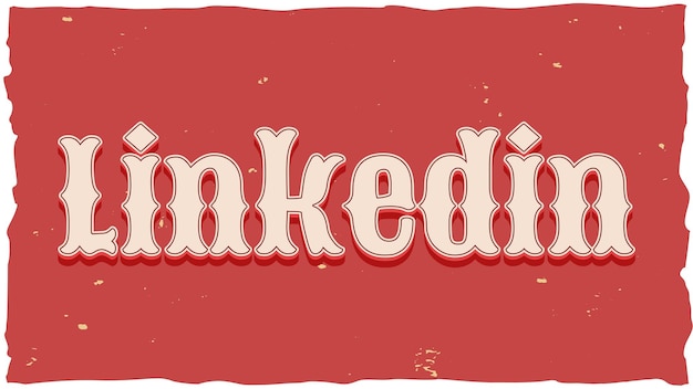 Texte vintage de Linkedin