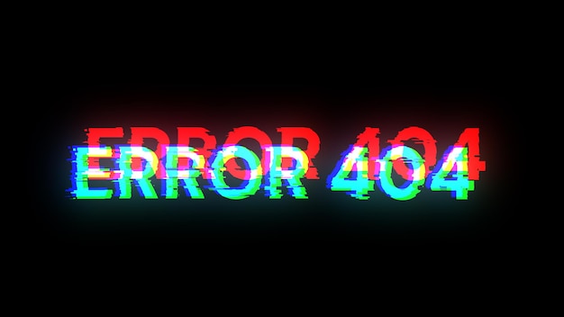 3d rendering error 404 text with screen effects of technological glitches