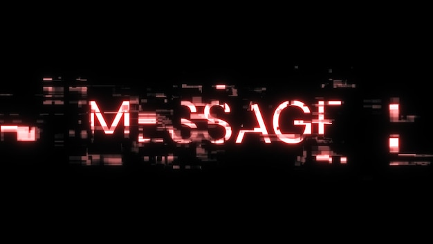 3d rendering message text with screen effects of technological glitches