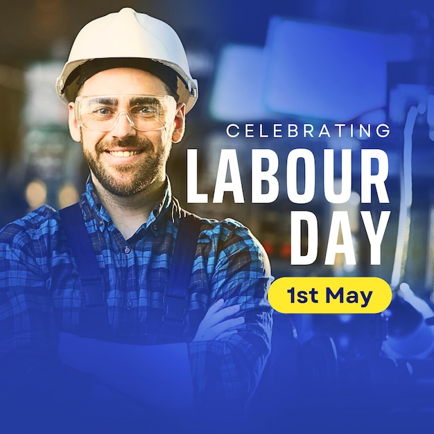 International Labor Day Celebration Post Honoring Workers Worldwide