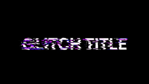 3D rendering glitch title text with screen effects of technological glitches