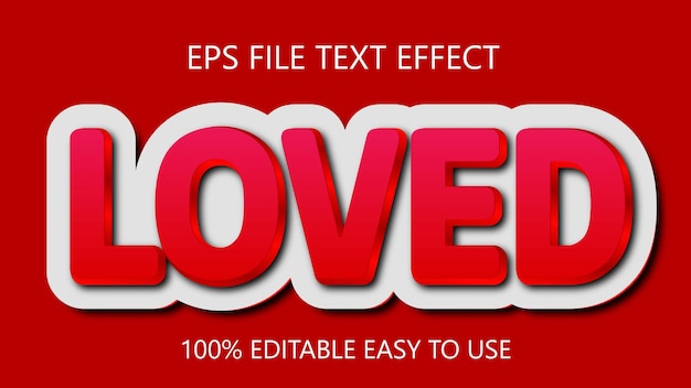 Loved Text Effect EPS File Digital Download
