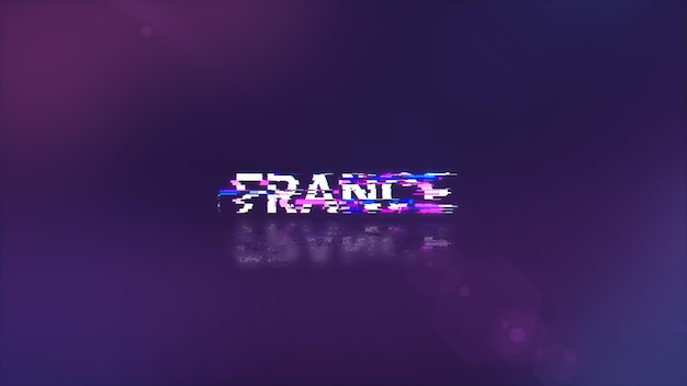 3D rendering France text with screen effects of technological glitches
