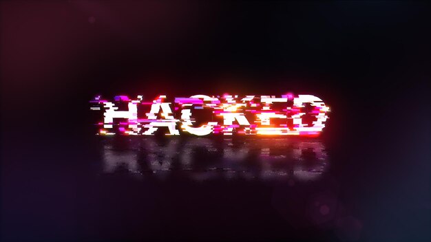 3D rendering hacked text with screen effects of technological glitches