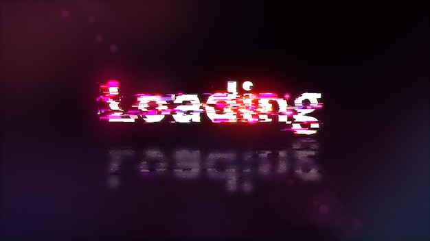 3D rendering loading text with screen effects of technological glitches