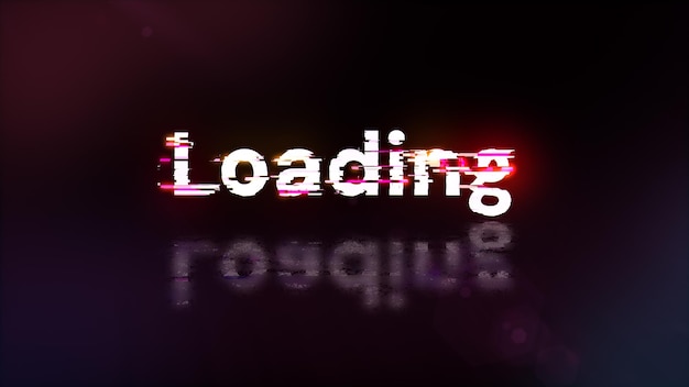 3D rendering loading text with screen effects of technological glitches