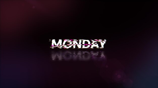 3d rendering monday text with screen effects of technological glitches
