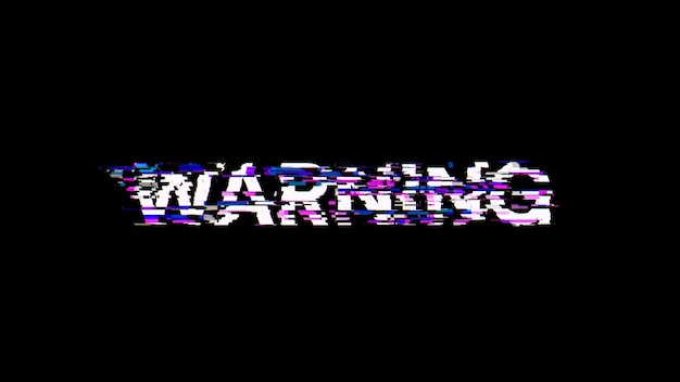 3D rendering warning text with screen effects of technological glitches