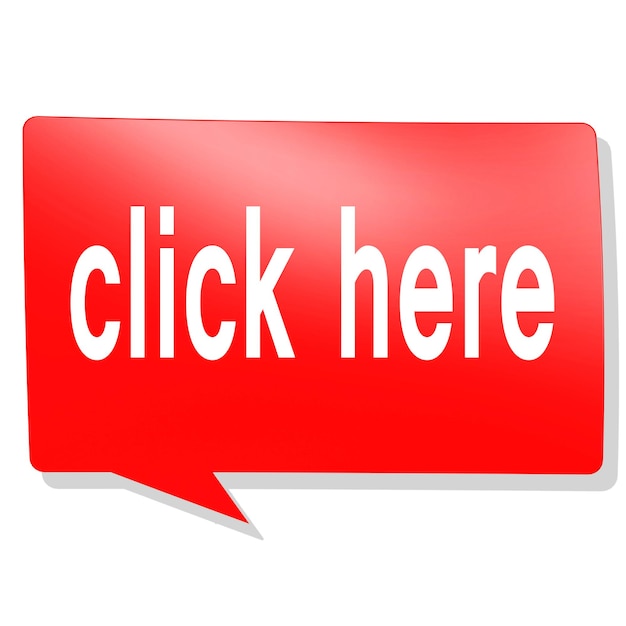 Click here word on red speech bubble