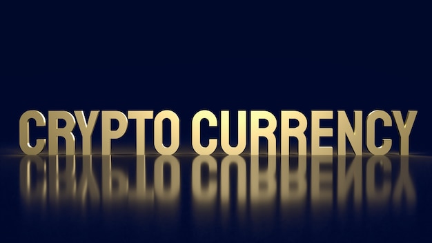 The gold text  crypto currency for business content 3d rendering.