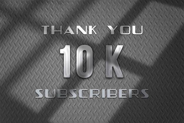 10 k subscribers celebration greeting banner with steel design