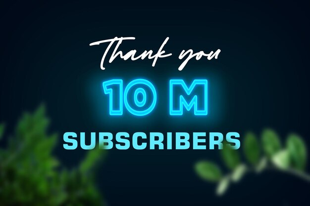 10 million subscribers celebration greeting banner with glow design