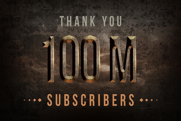 100 M subscribers celebration greeting banner with historical design