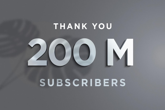 200 million subscribers celebration greeting banner with steel design