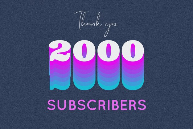 2000 subscribers celebration greeting banner with multi color design