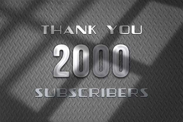 Photo 2000 subscribers celebration greeting banner with steel design