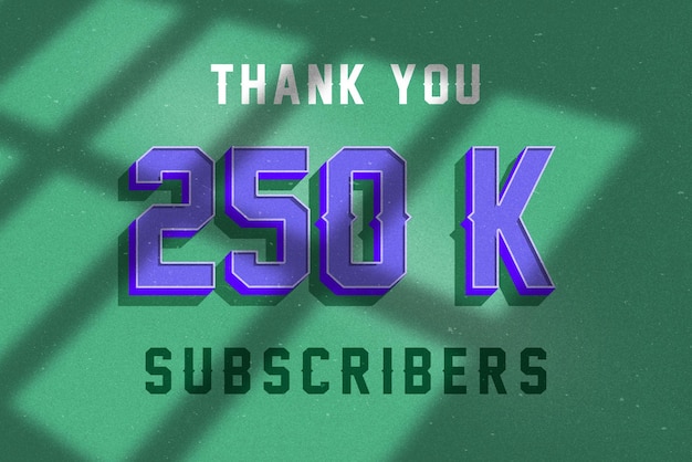 250 K subscribers celebration greeting banner with vintage design