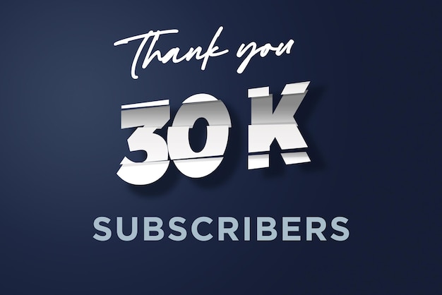 30 K subscribers celebration greeting banner with cutting design